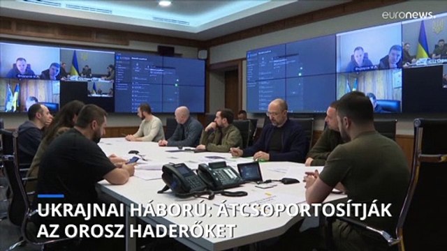 UkrajnaI háború: átcsoportosítják az orosz haderőket