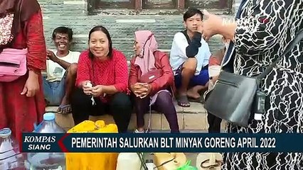 Descargar video: Pemerintah Berikan BLT Minyak Goreng Rp300 ribu untuk 3 Bulan Kedepan, Akan Cair Bulan Ini!