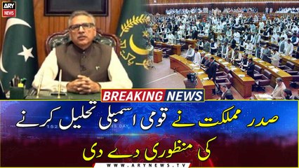 President dissolves National Assembly on PM Imran Khan’s advice