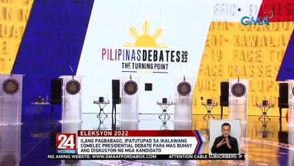 Ilang pagbabago, ipatutupad sa ikalawang Comelec Presidential Debate para mas buhay ang diskusyon ng mga kandidato | 24 Oras Weekend