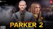 Parker 2 Trailer (2021) Jason Statham, Release Date, Cast, Parker Sequel, Jennifer Lopez, News
