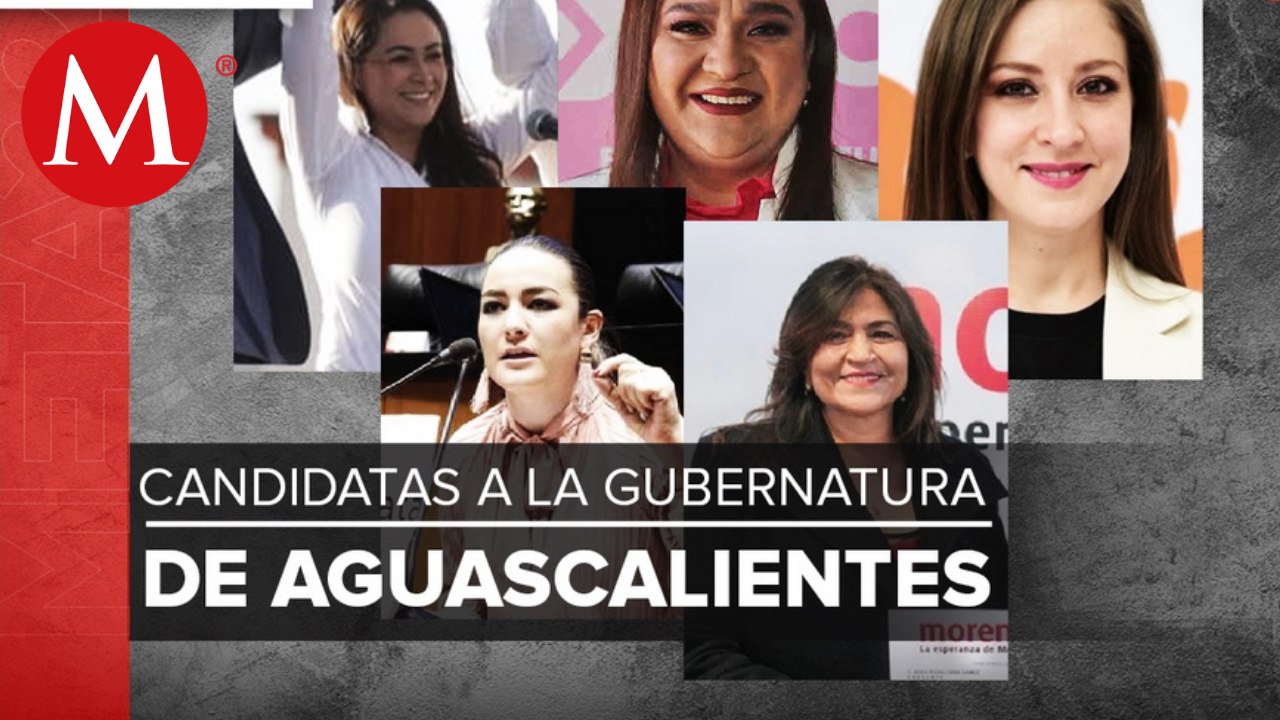Contadoras y abogadas: ellas competirán por la gubernatura de Aguascalientes