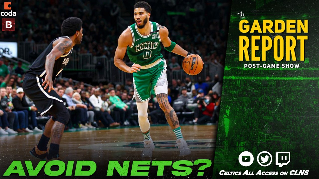 Should the Celtics Try to Avoid the Nets?
