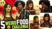 5 Weird Food Challenge with KPY Bala | Food Challenge | Sunita Xpress