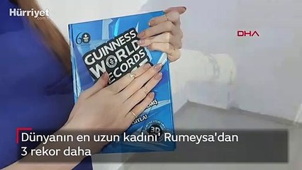 Dünyanın en uzun kadını' Rumeysa'dan 3 rekor daha