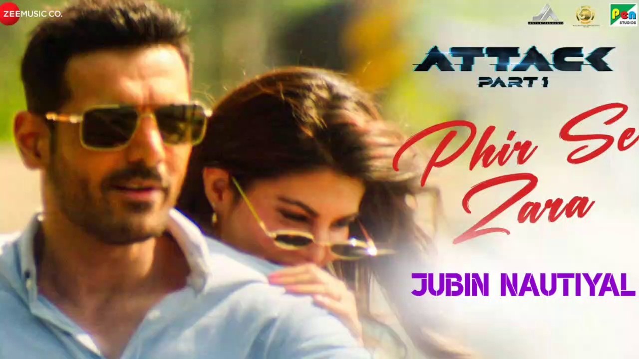 Phir Se Zara Jubin Nautiyal| John Abraham | Dilsen Kumar| Jacqueline F | Kumaar | Phir Se Zara Song Jubin Nautiyal| Phir Se Zara Song, Phir Se Zara Hindi Song, Phir Se Zara Jubin Song, Jubin Nautiyal New Song, Jubin Nautiyal All Songs, Latest Hindi songs