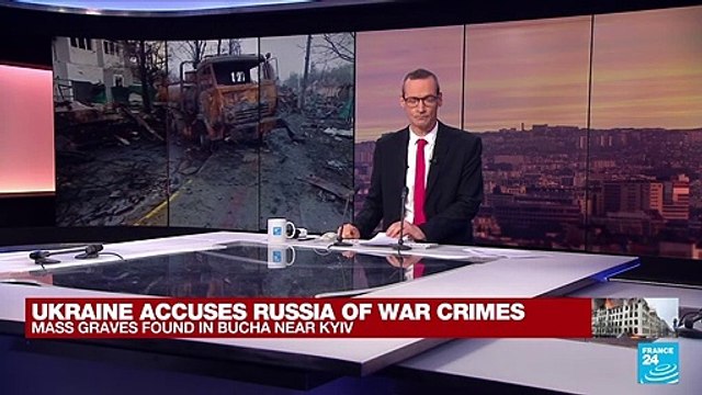 Mass graves found in Bucha: Ukraine's Zelensky accuses Russia of massacre