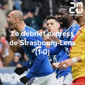 Le débrief express de Strasbourg-Lens (1-0) en Ligue 1