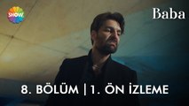 Baba 8. Bölüm 1. Ön İzleme | Servet, İlhan'ı aşağıya atıyor!