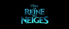 LA REINE DES NEIGES (2013) Bande Annonce VF - HD