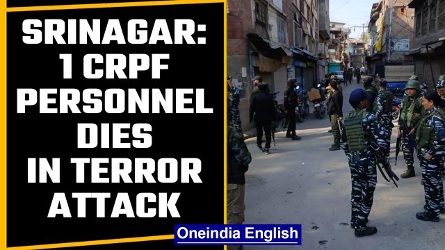 Srinagar: CRPF personnel dies, another injured as terrorists open fire | Oneindia News