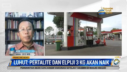 Luhut Sebut Pertalite dan Gas LPG 3Kg Akan Naik, Ini Tanggapan Pengamat
