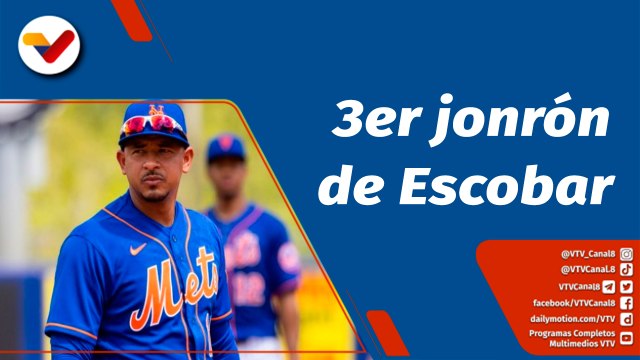 Deportes VTV | Eduardo Escobar suma su tercer cuadrangular de la pretemporada