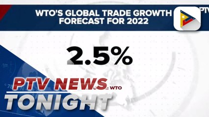 WTO: Ukraine war to halve global trade growth