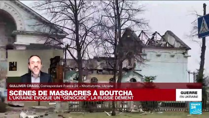 Ukraine : après Boutcha, l'Ukraine évoque un "génocide", la Russie dément