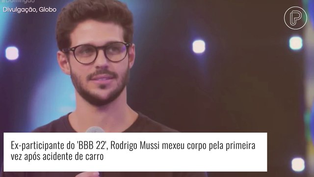 Ex-BBB Rodrigo Mussi apresenta sinais de recuperação após acidente: 'O semblante está melhor'