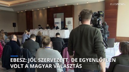 EBESZ: nem voltak egyenlő feltételek a magyar választáson