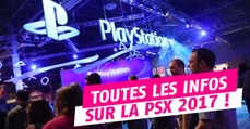 PlayStation Experience 2017 : dates, trailers, rumeurs et annonces du salon de Sony