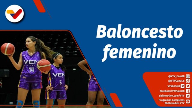 Deportes VTV | Acción de Venezuela arranca en el Sudamericano U18 Femenino de Baloncesto