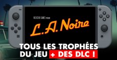 L.A. Noire : trophées, succès et achievements