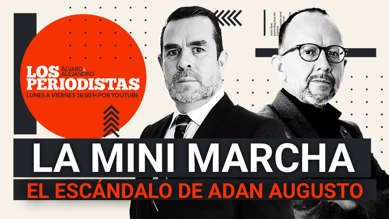 #EnVivo | #LosPeriodistas | La mini marcha contra AMLO | El escándalo de Adan Augusto