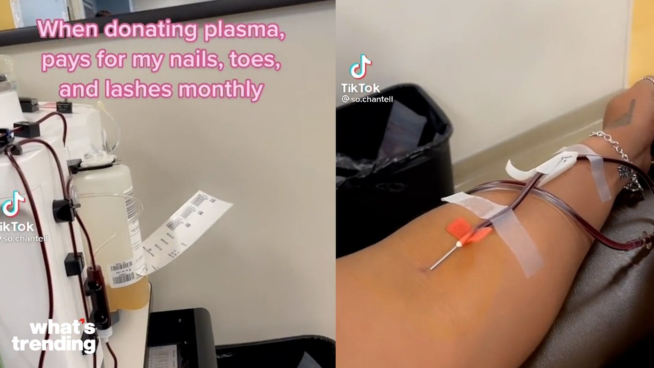 Viral TikTok Shows User Selling Her Plasma for...