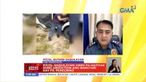 P/Col. Saquilayan: Hindi pa matiyak kung abduction ang nangyari kay Fr. Peregrino | UB