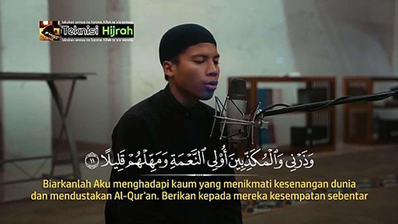 Surah Al-Muzammil | M. Iqbal Rafsanjani Amri | Teknisi Hijrah