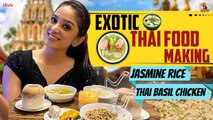 Exotic Thai Food Making ft. Diya menon | Krazy Kanmani