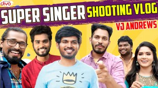 Super Singer Shooting Vlog with Rakshan and Sam Vishal | VJ Andrews | Vijay TV