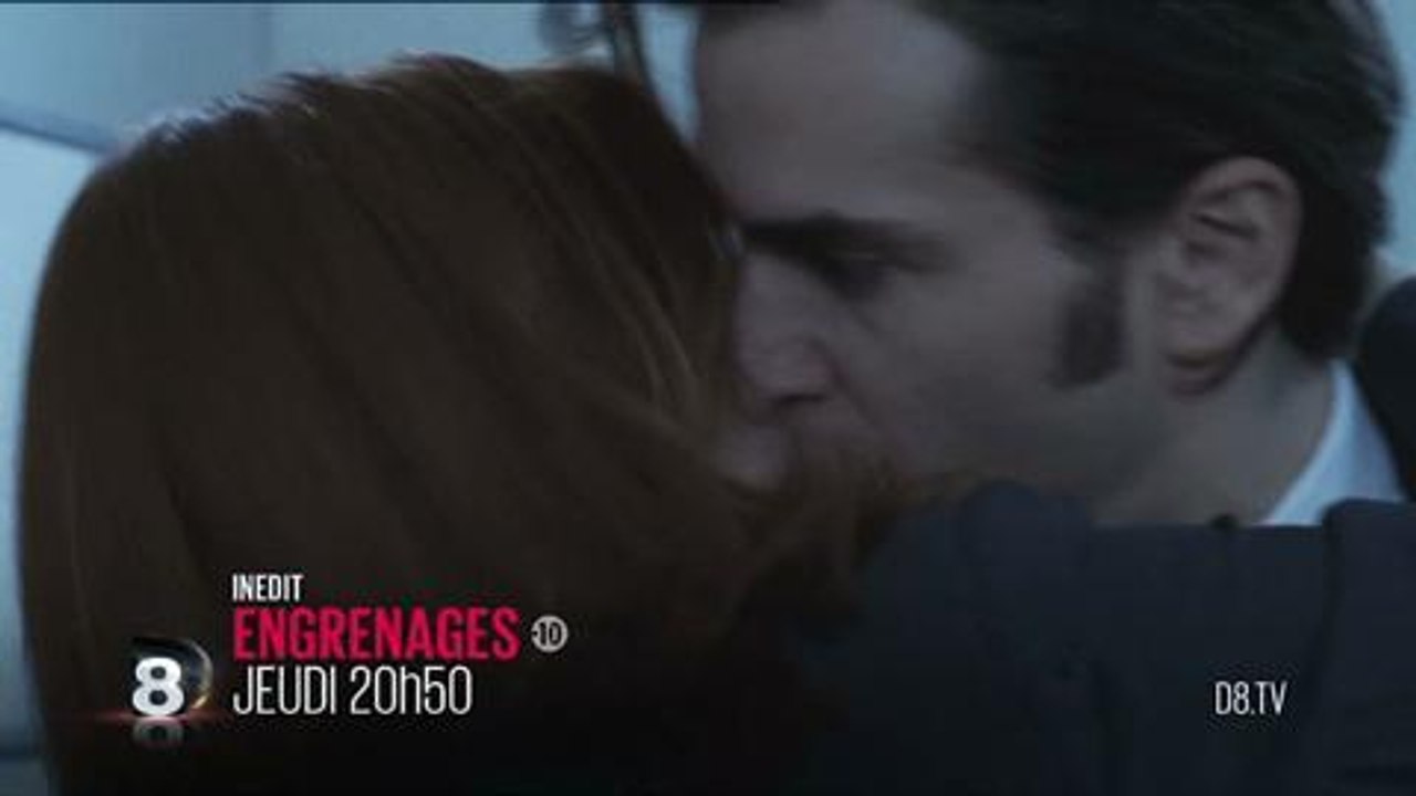 Engrenages (D8) 14 mars