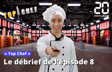 «Top Chef»: Du changement dans les brigades… Le débrief de l’épisode 8