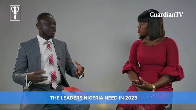 2023 election: Dr. Toye Sobande talks about the leaders Nigeria needs in to run the country