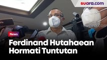 Ferdinand Hutahaean Hormati Tuntutan 7 Bulan Penjara Dalam Kasus Cuitan 'Allahmu Lemah'