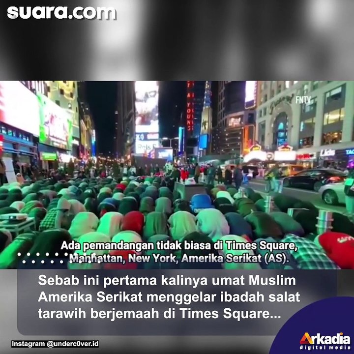 Ratusan Umat Muslim AS Gelar Salat Tarawih di Times Square New York, Kalau Di Indonesia Bagaimana Ya?