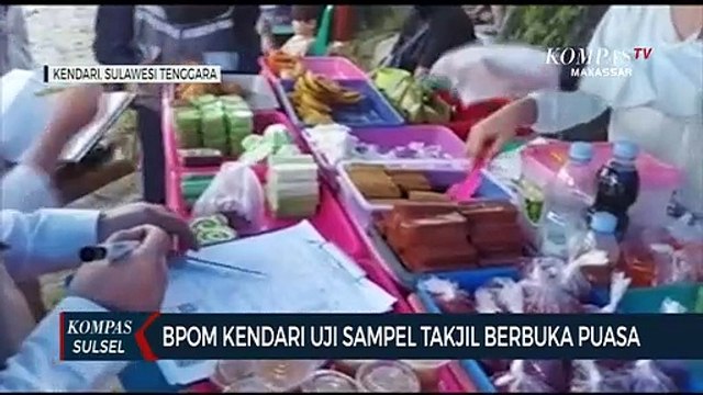 BPOM Kendari Uji Sampel Takjil Berbuka Puasa