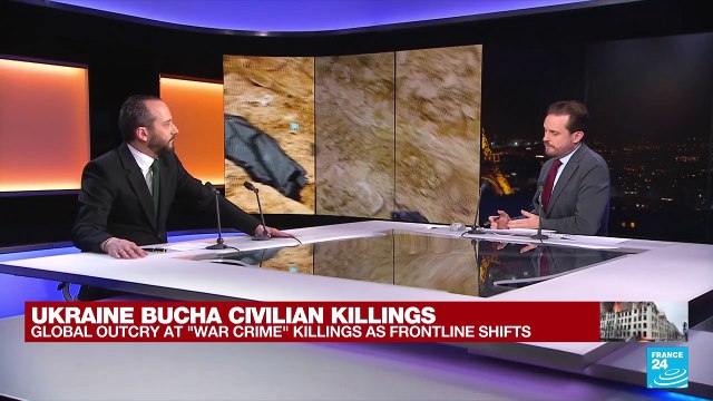 Ukraine Bucha Civilian Killings: 'War crimes have been committed'