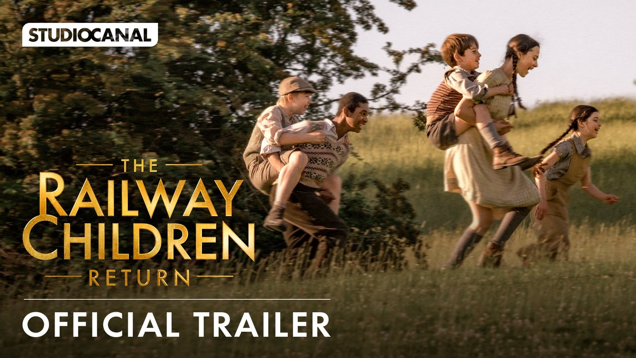 THE RAILWAY CHILDREN RETURN - Official Trailer - Starring Sheridan Smith and Jenny Agutter