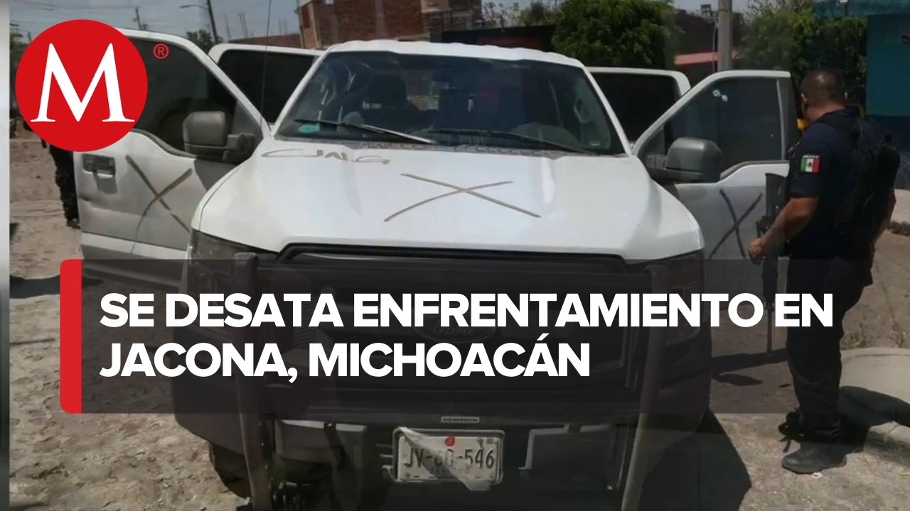 Enfrentamientos en Michoacán dejan 6 fallecidos y 4 detenidos