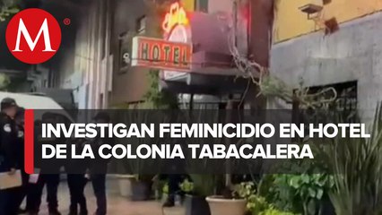 Hallan cuerpo de una mujer en hotel de la Cuauhtémoc