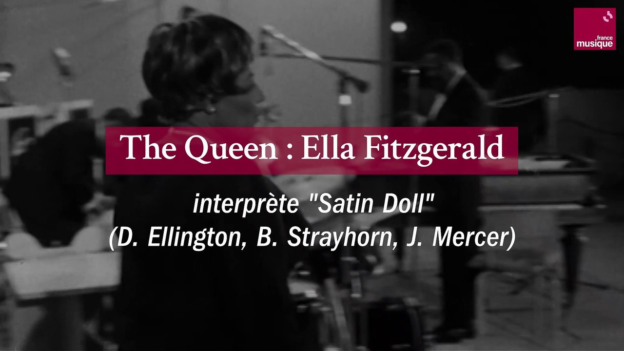 Ella Fitzgerald  interprète "Satin Doll"