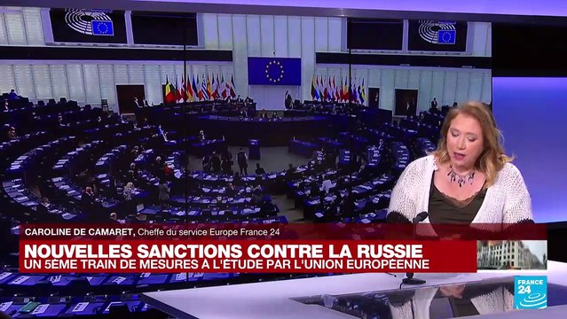 Guerre en Ukraine : cinquième salve de sanctions européennes à l'encontre de la Russie après le massacre de Boutcha