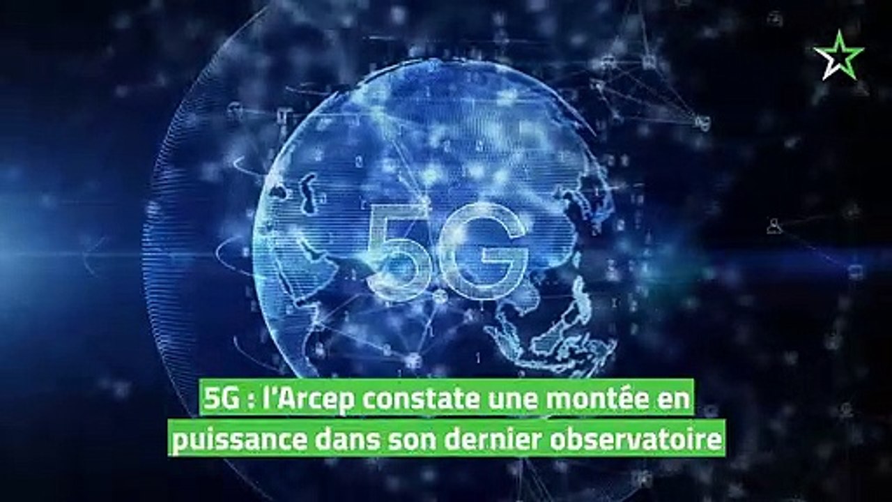 5G : l'Arcep constate une montée en puissance dans son dernier observatoire