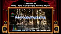 April Boy Regino Sana'y Laging Magkapiling Karaoke PH