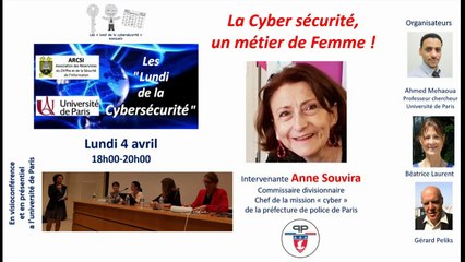 04-22: "Lundi de la Cyber" - Anne Souvira : "La cybersécurité, un métier de Femme"