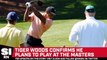 Tiger Woods Confirms He Will Play At The Masters