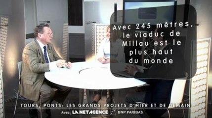 Tours, Ponts: Les grands projets d'hier et de demain