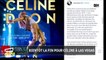 TPMP People - Céline Dion quitte Las Vegas : les raissons de son départ dévoilées ?