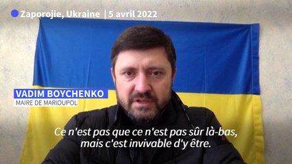 Ukraine: Marioupol a "dépassé le stade de la catastrophe humanitaire", selon son maire