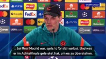 Tuchel vor CL-Duell “sicher kein Fan” von Kroos